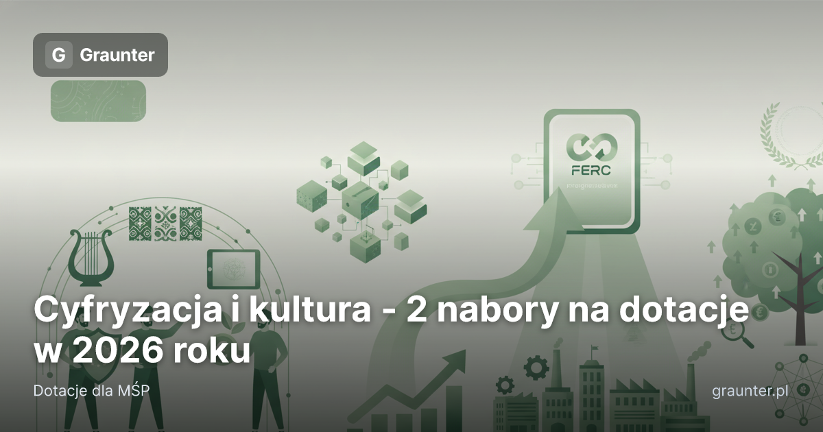 Logo GrantsFinder na okładce artykułu Cyfryzacja i kultura - 2 nabory na dotacje w 2026 roku