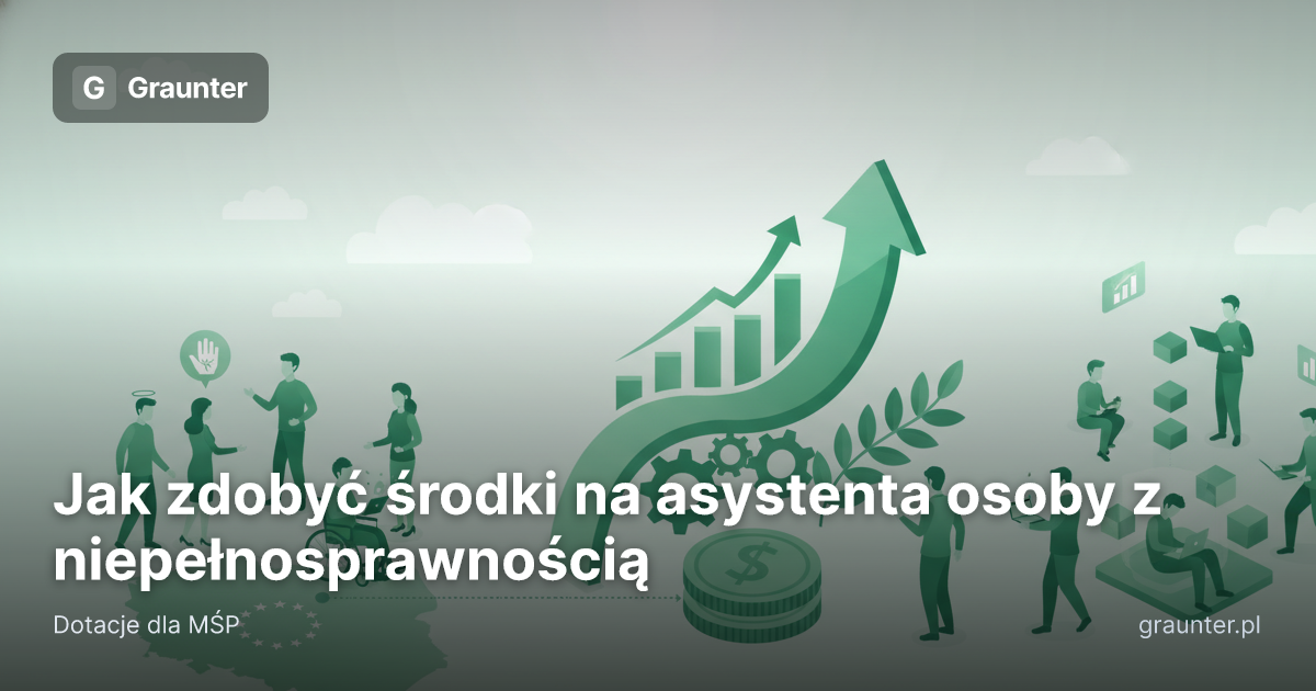 Okładka artykułu: Jak zdobyć środki na asystenta osoby z niepełnosprawnością